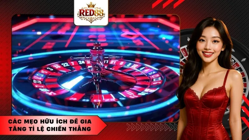 Các Mẹo Hữu Ích để Gia Tăng Tỉ Lệ Chiến Thắng