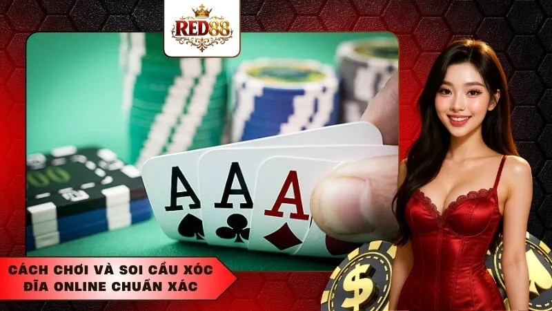 Cách chơi và soi cầu xóc đĩa online chuẩn xác